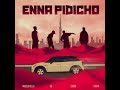 ENNA PIDICHO Nazeeb Billu SA Emziii Rasta Official Audio