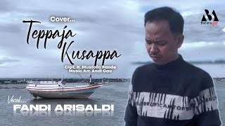 Download lagu FANDI ARISALDI - Teppaja Kusappa (Cover) || Cipt. H. Mustafa Bande mp3