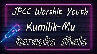 Kumilik-Mu  - JPCC Worship Youth ( KARAOKE HQ Audio )