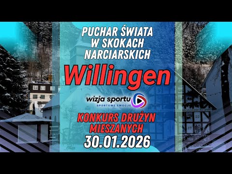PUCHAR ŚWIATA W SKOKACH NARCIARSKICH: WILLINGEN - KONKURS PAR MIESZANYCH || RELACJA NA ŻYWO