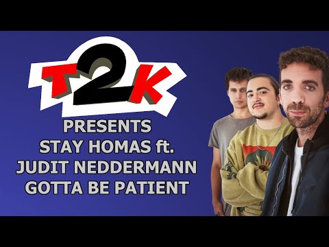 Stay Homas i Judit Neddermann - Gotta Be Patient - Karaoke - Instrumental amb lletra -T2K-
