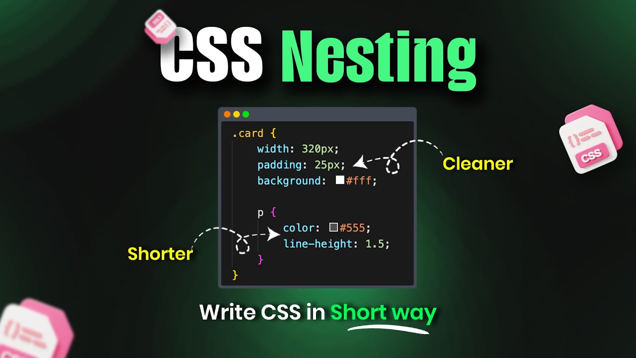 STOP Writing Old CSS: How to Use Nesting (&) Like a Pro