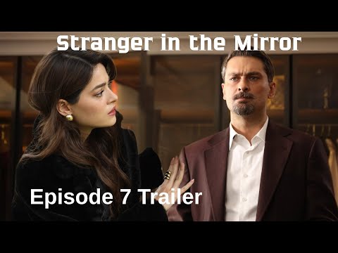 Stranger in the Mirror Episode 7 Trai I “Azra Lives, Defne’s World Collapses!”