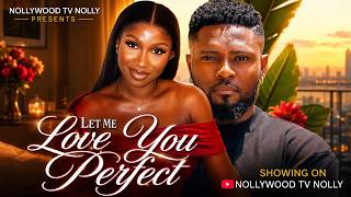 Download lagu Let Me Love You Perfect | Sonia Uche, Maurice Sam | Full 2026 Latest New Nigerian Movie mp3 Download lagu Let Me Love You Perfect | Sonia Uche, Maurice Sam | Full 2026 Latest New Nigerian Movie mp3