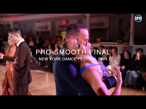 PRO SMOOTH FINAL ~ NEW YORK DANCE FESTIVAL 2024