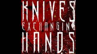 Knives Exchanging Hands - What Happens Between Apocalypse And Genesis (HD)