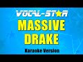 Drake - Massive (Karaoke Version)