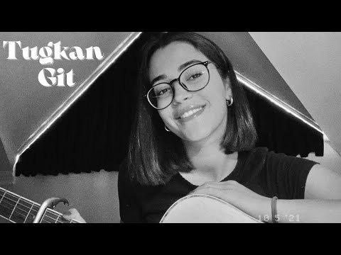 Tuğkan - Git (cover) || Elifnur Kılınç