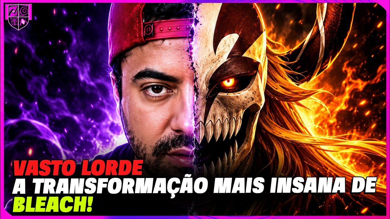 VASTO LORDE: A TRANSFORMAÇÃO MAIS INSANA DE BLEACH! FRED ANIMES