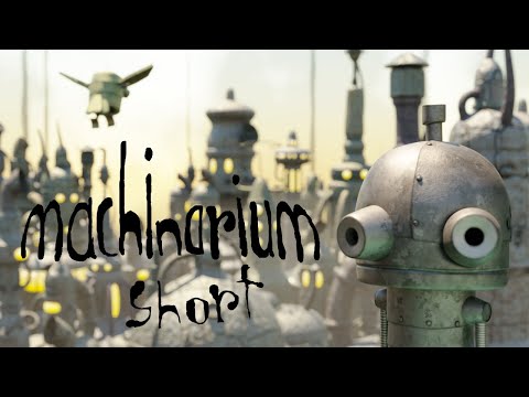 Machinarium Short Animation