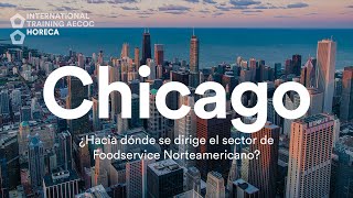 Viajamos a Chicago para conocer las últimas tendencias de las cadenas de restauración americanas. Conclusiones del International Training AECOC de Chicago. 