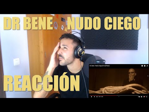 REACCIONANDO A DR BENE NUDO CIEGO!!! FEAT DJ PEREZ 🤯🤯🤯🤯🔥🔥🔥