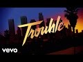IGGY AZALEA - Trouble (Lyric Video) ft. Jennifer.