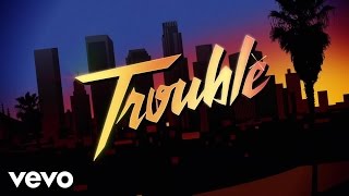 Iggy Azalea - Trouble ft. Jennifer Hudson (Lyric Video)