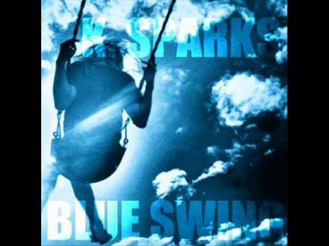 K. Sparks - Blue Swing
