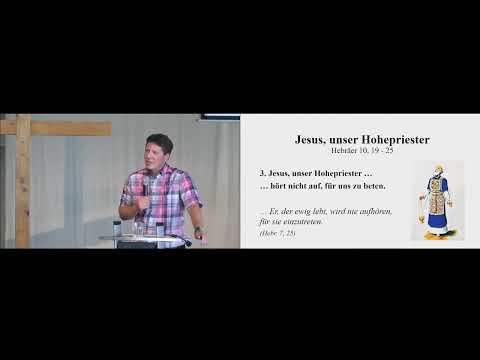 Jesus, unser Hohepriester // Gottesdienst 05.09.2021