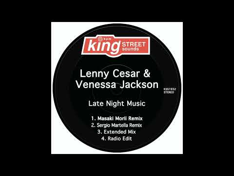 Lenny Cesar & Venessa Jackson - Late Night Music (Masaki Morii Remix)