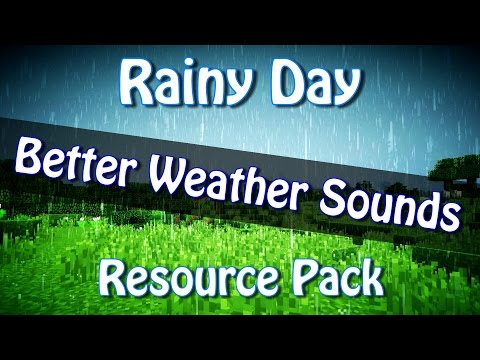 TheMobCave - 'Rainy Day' - Minecraft Better Weather Sounds [Resource Pack] [1.11 - 1.18.1]