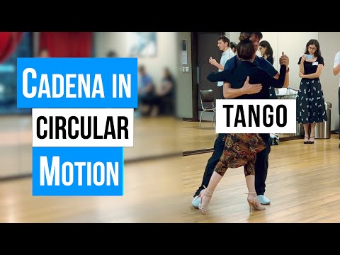 TANGO:  Cadena in Circular Motion (04-27-2025)