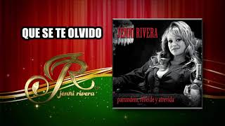 QUE SE TE OLVIDO &quot;Jenni Rivera&quot; | Parrandera, Rebelde y Atrevida | Disco jenny rivera