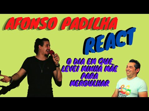 Português reage a Afonso Padilha - O dia Que levei a minha mãe  para mergulhar.🤿