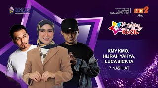 Download lagu Kmy Kmo & Hijrah Yahya & Luca Sickta | 7 Nasihat | Kemuncak Bintang Kecil 2023 mp3