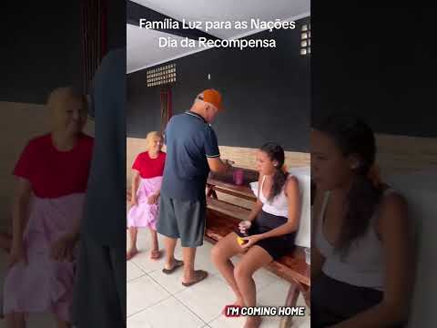 Dia da Recompensa - Família Luz para as Nações de Mimoso de Goiás