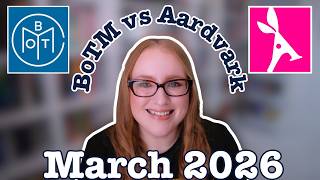 Did I Pick? Or Did I Pass? - My thoughts on Book of the Month and Aardvark Selections for March