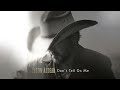 Jason Aldean - Don't Tell On Me (Official Audio)