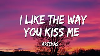 Cover art for I Like The Way You Kiss Me