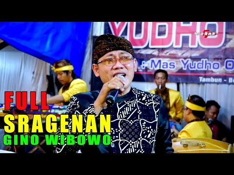 FULL SRAGENAN KOPLO Gino wibowo LORO ATI YUDHO LARAS Campursari BEKASI