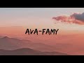 Ava Famy 10h