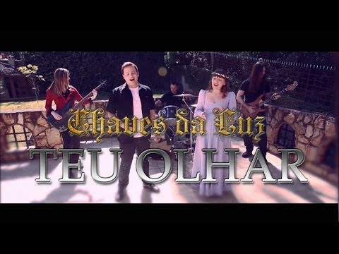 Teu Olhar - Chaves da Luz