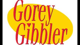 GOREY GIBBLER - Prelude To Newmanium