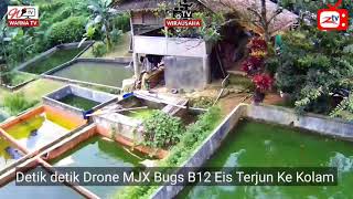 Terbang Lagi Setalah Cemplung Ke Kolam Lele Abah Nasrudin Drone Mjx Bugs B12 Eis Ztv
