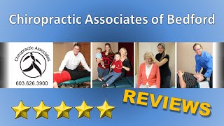 preview picture of video 'Chiropractic Associates of Bedford Manchester NH Reviews - Call (603) 626-3900'