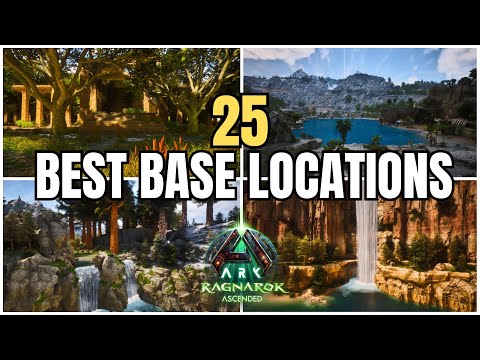 Top 25 Best Base Locations Ragnarok: Ark Survival Ascended
