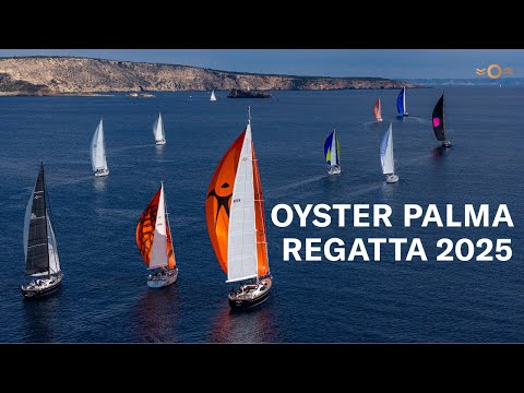 Oyster Palma Regatta 2025 Wrap Up | Oyster Yachts