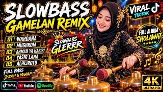 Download lagu SLOWBASS GAMELAN REMIX | PLAYLIST SHOLAWAT | BIKIN ADEM UNTUK TEMANI SANTAIMU 🎶❤️ mp3