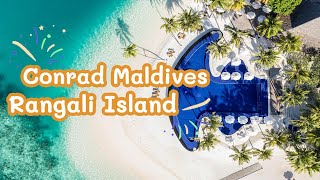 Conrad Maldives Rangali Island (คอนราดมัลดีฟส์ รังการีไอส์แลนด์)