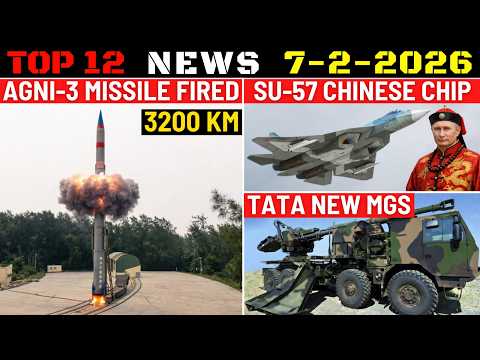 Indian Defence Updates : Agni-3 Test Fired,Su-57 Chinese Chip,270 F-404 Engines,TATA New ATAGS MGS