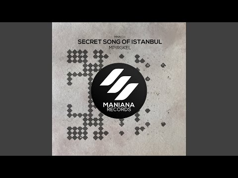 Secret Song of Istanbul