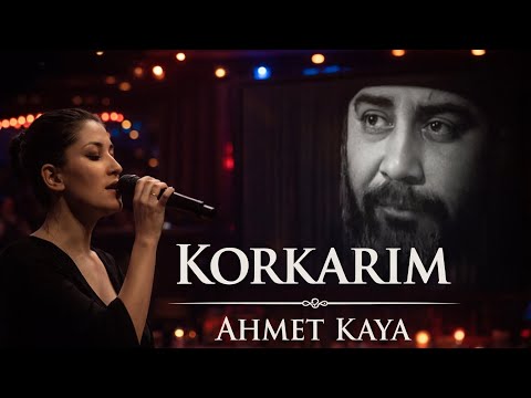 KORKARIM… 💔 | Ahmet Kaya Cover (Tüyleri Diken Diken Eden Yorum!)