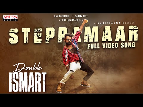SteppaMaar Full Video Song | Double ISMART | Ram Pothineni | Puri Jagannadh | Manisharma