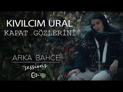 Kıvılcım Ural - Kapat Gözlerini (Akustik) | Arka Bahçe Sessions