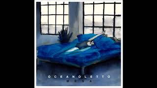 Oceanoletto Music Video