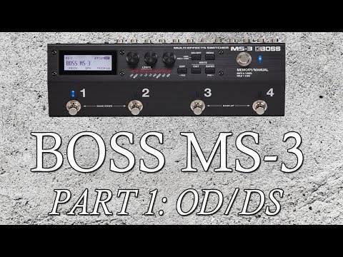 BOSS MS-3 FX Demonstration - Part 1: OD/DS