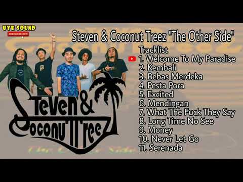 #steven #coconuttree #money STEVEN & COCONUTTREE FULL ALBUM | THE BEST Of ALBUM STEVEN & COCONUTTREE