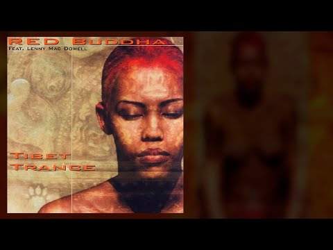 Red Buddha – Tibet Trance by Lenny Mac Dowell (1999)