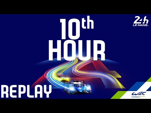 FULL RACE | 2020 24 Hours of Le Mans | Hour 10 | FIA WEC